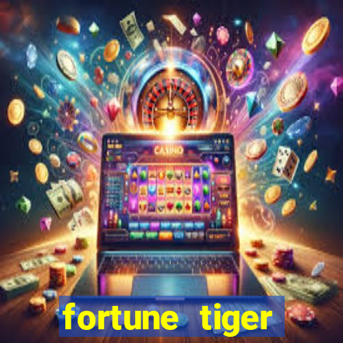 fortune tiger plataforma pagante